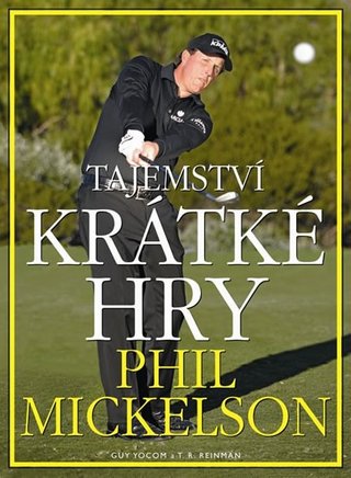 Ostatní Tajemství krátké hry Phil Mickelson Libri e DVD